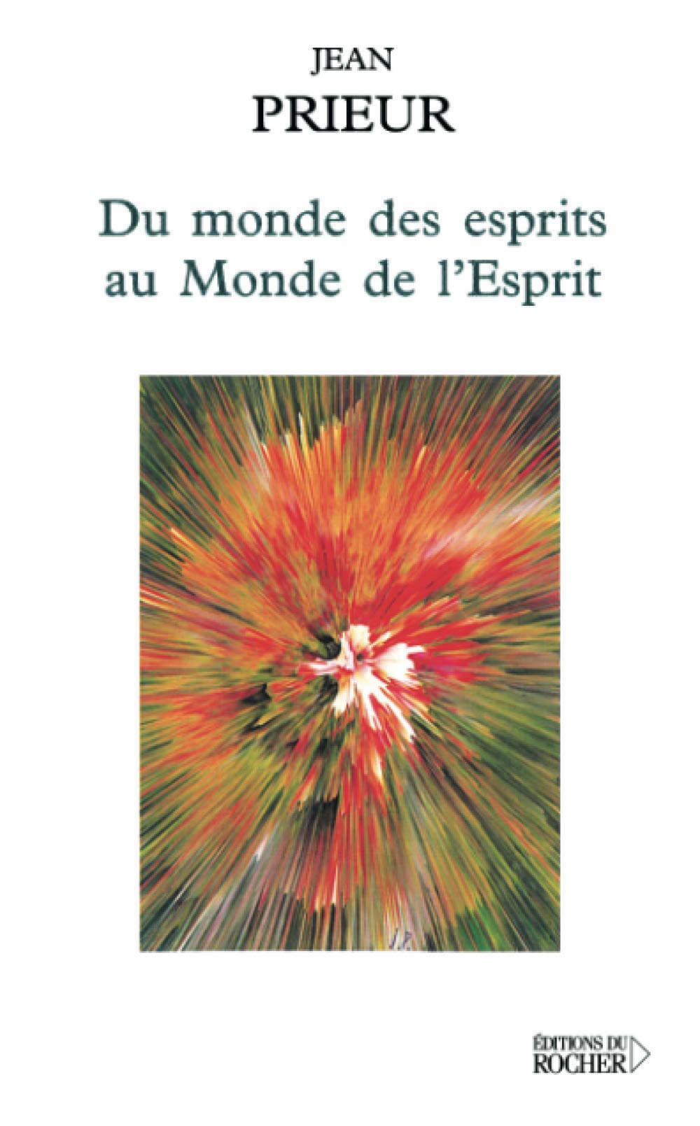 Du monde des esprits au Monde de l'Esprit book