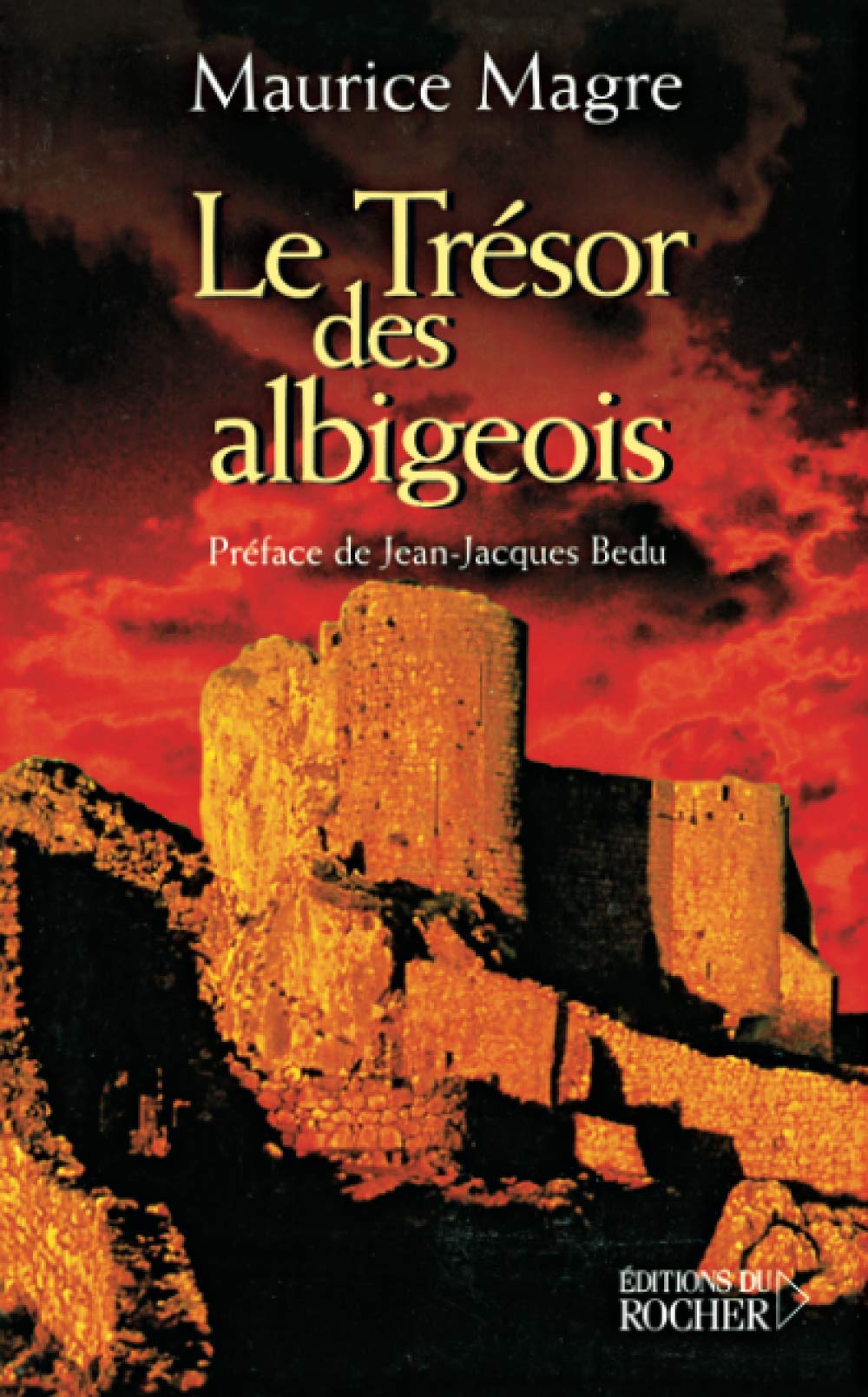 Le Trésor des albigeois book
