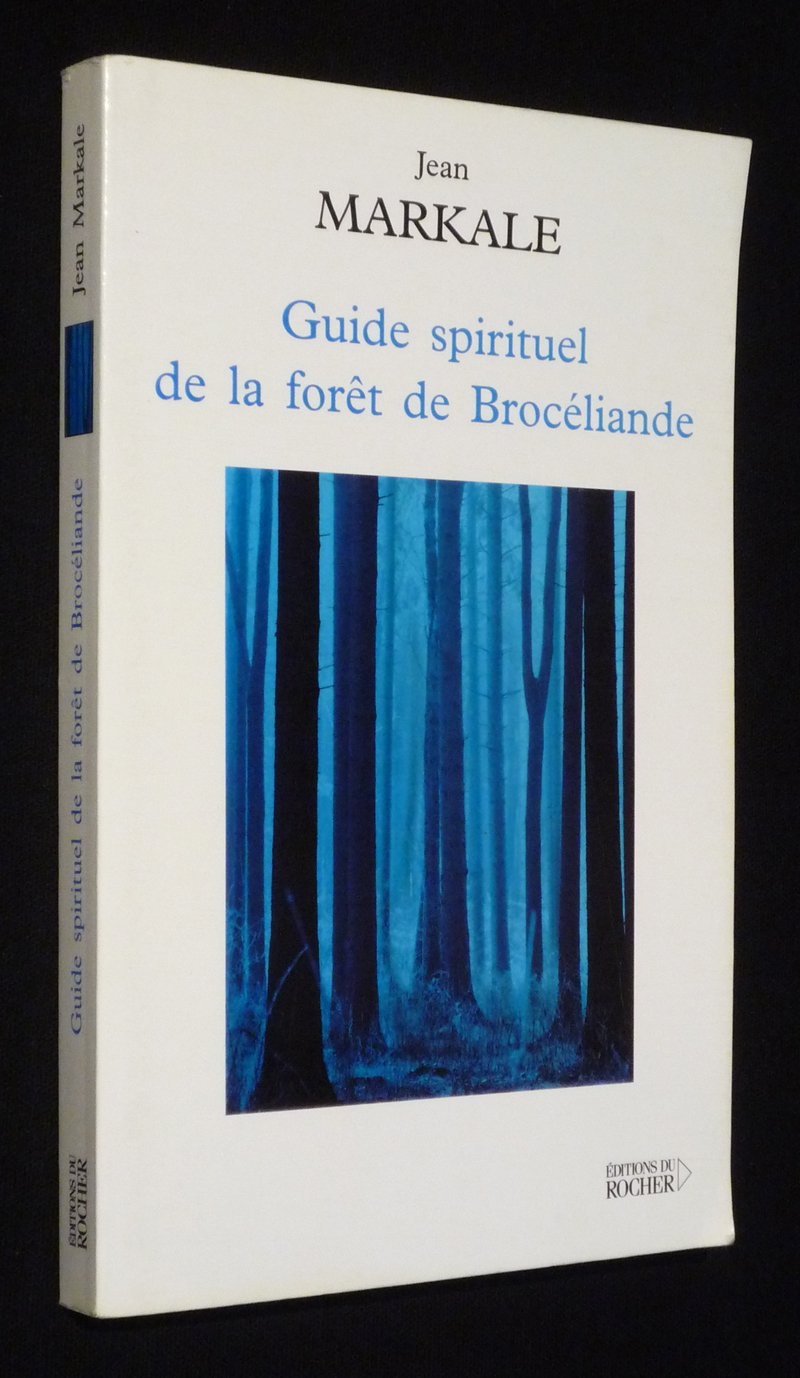 Guide spirituel de la forêt de Brocéliande book