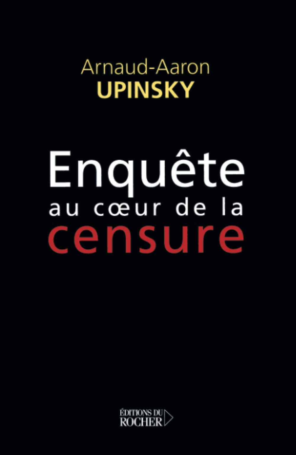 Enquête au cœur de la censure book