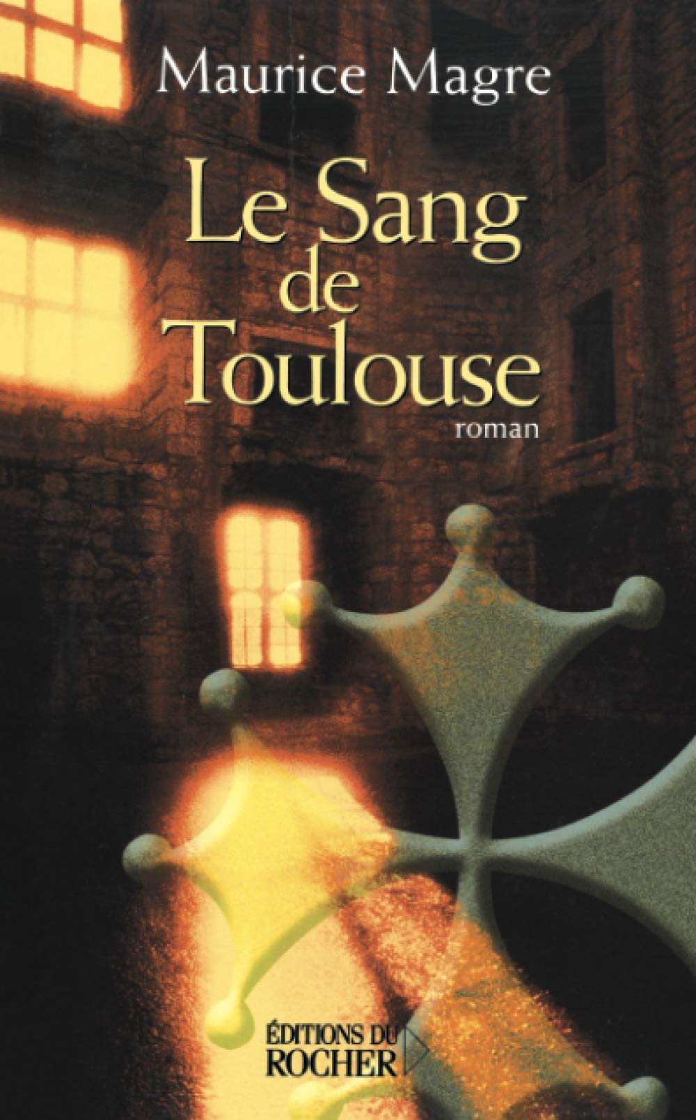 Le Sang de Toulouse book