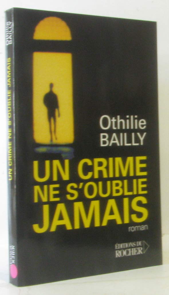 Un crime ne s'oublie jamais book