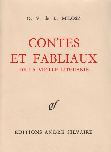 Oeuvres complètes. Vol. 6. Contes et fabliaux de la vieille Lithuanie book
