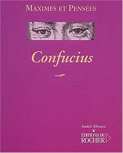 Confucius, 551-479 av. J.-C. : maximes et pensées book
