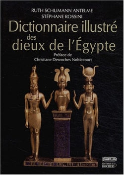 Dictionnaire illustré des dieux de l'Egypte book