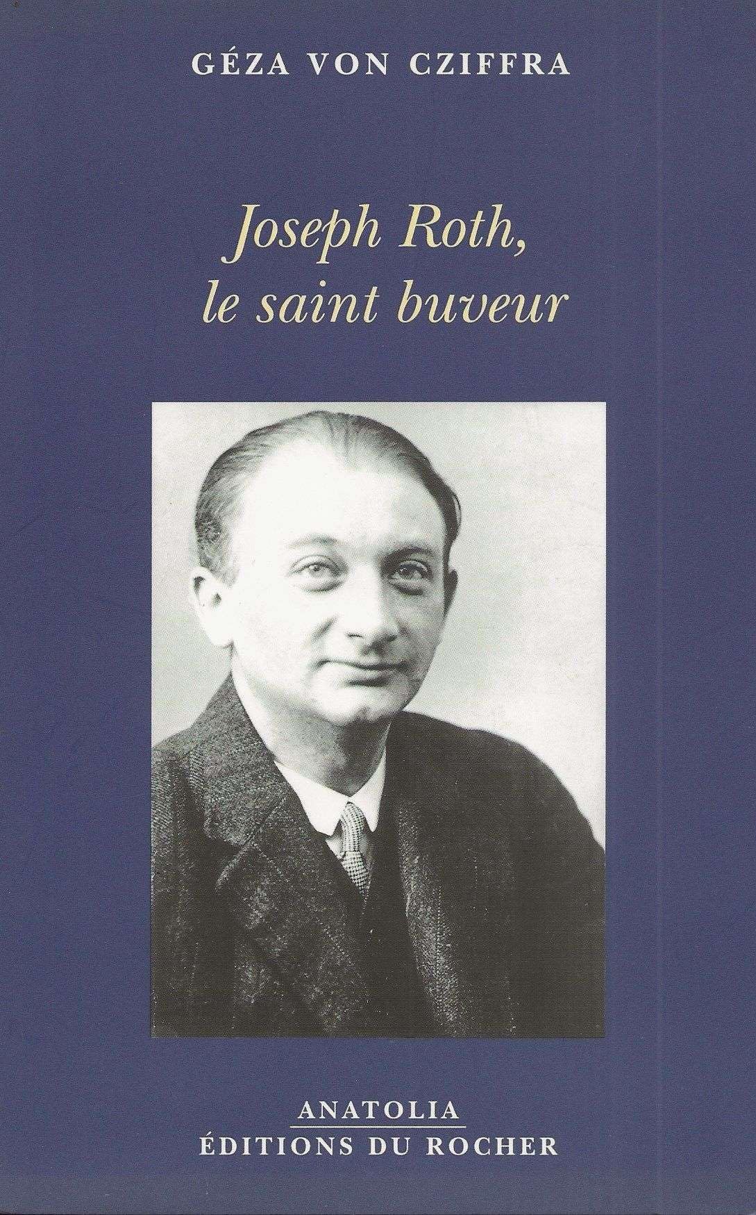 Joseph Roth, le saint buveur book