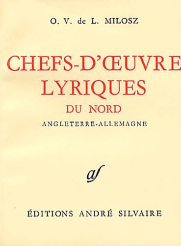 Oeuvres complètes. Vol. 10. Chefs-d'oeuvre lyriques du Nord : Angleterre-Allemagne book