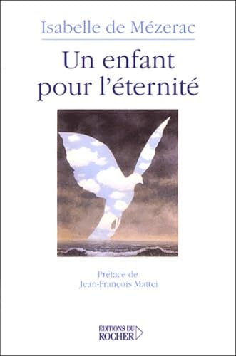 Un enfant pour l'éternité: suivi de Réflexions autour d'un berceau vide book