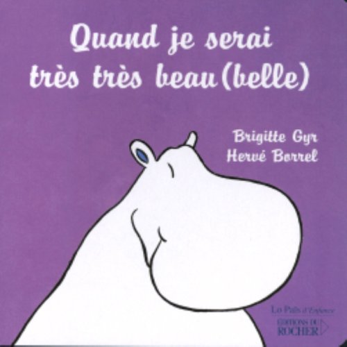 Quand je serai très très beau book