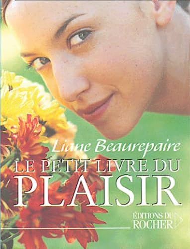 Le petit livre du plaisir book