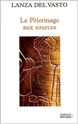Le pèlerinage aux sources book