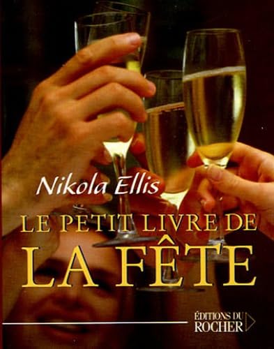 Le Petit Livre de la Fête book