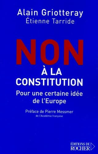 Non à la constitution: Pour une certaine idée de l'Europe book