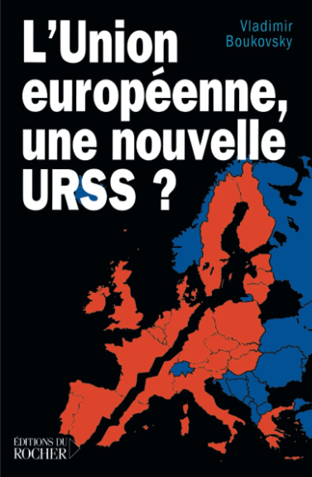 L'Union européenne, une nouvelle URSS ? book