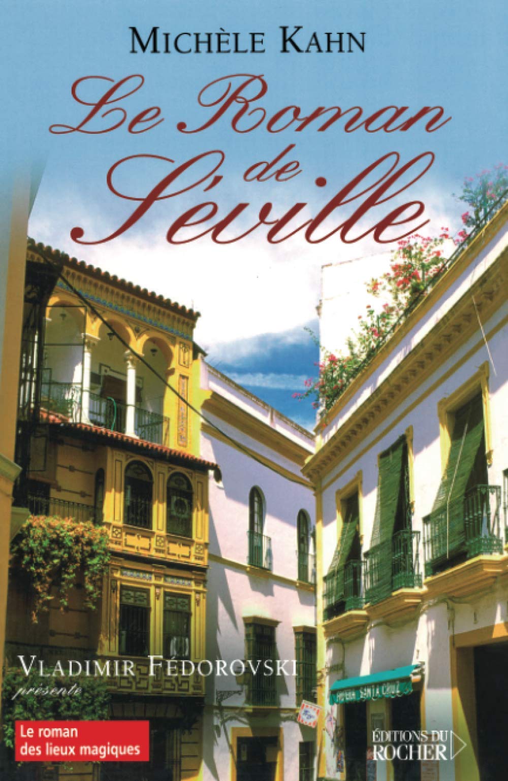 Le roman de Séville Books