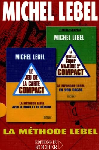 Michel Lebel Coffret en 2 volumes : Le jeu de la carte compact ; La nouvelle Super majeure 5e compact book