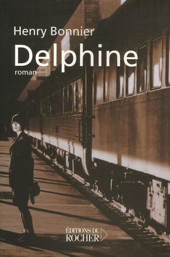 Delphine: Le Cycle de Vilmont, Tome 1 book