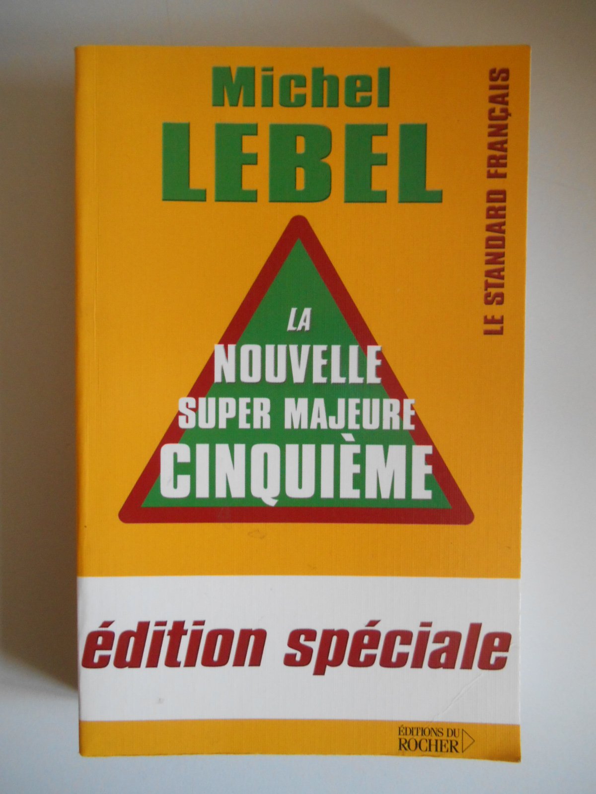 La nouvelle Super Majeure Cinquième : Edition spéciale Leisure & Fun