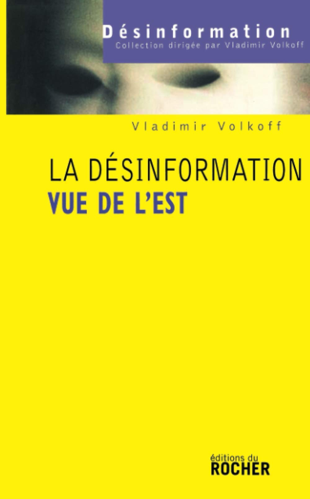 La désinformation vue de l'Est Books