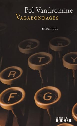 Vagabondages: Chroniques buissonnières book