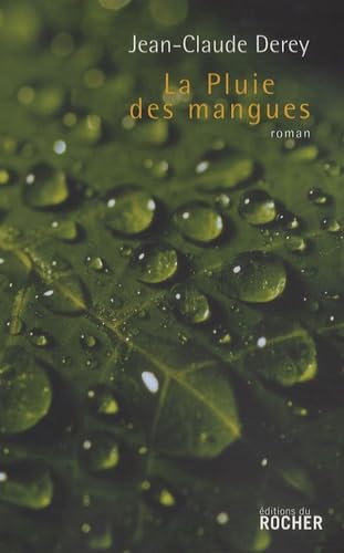 La Pluie des mangues book