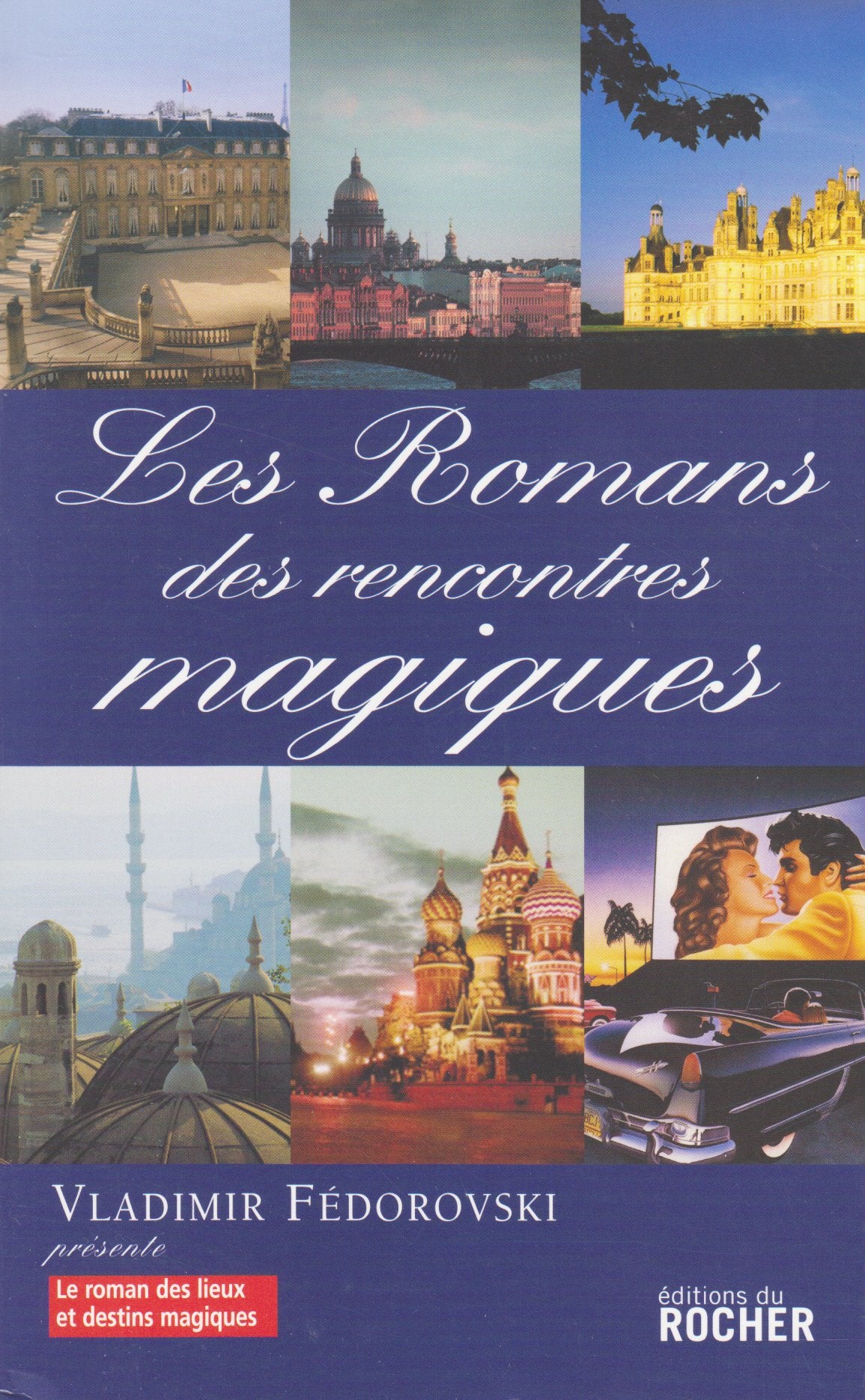 Les romans des rencontres magiques Books