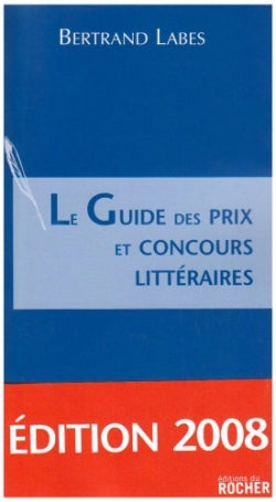 Le guide des prix et concours littéraires Books