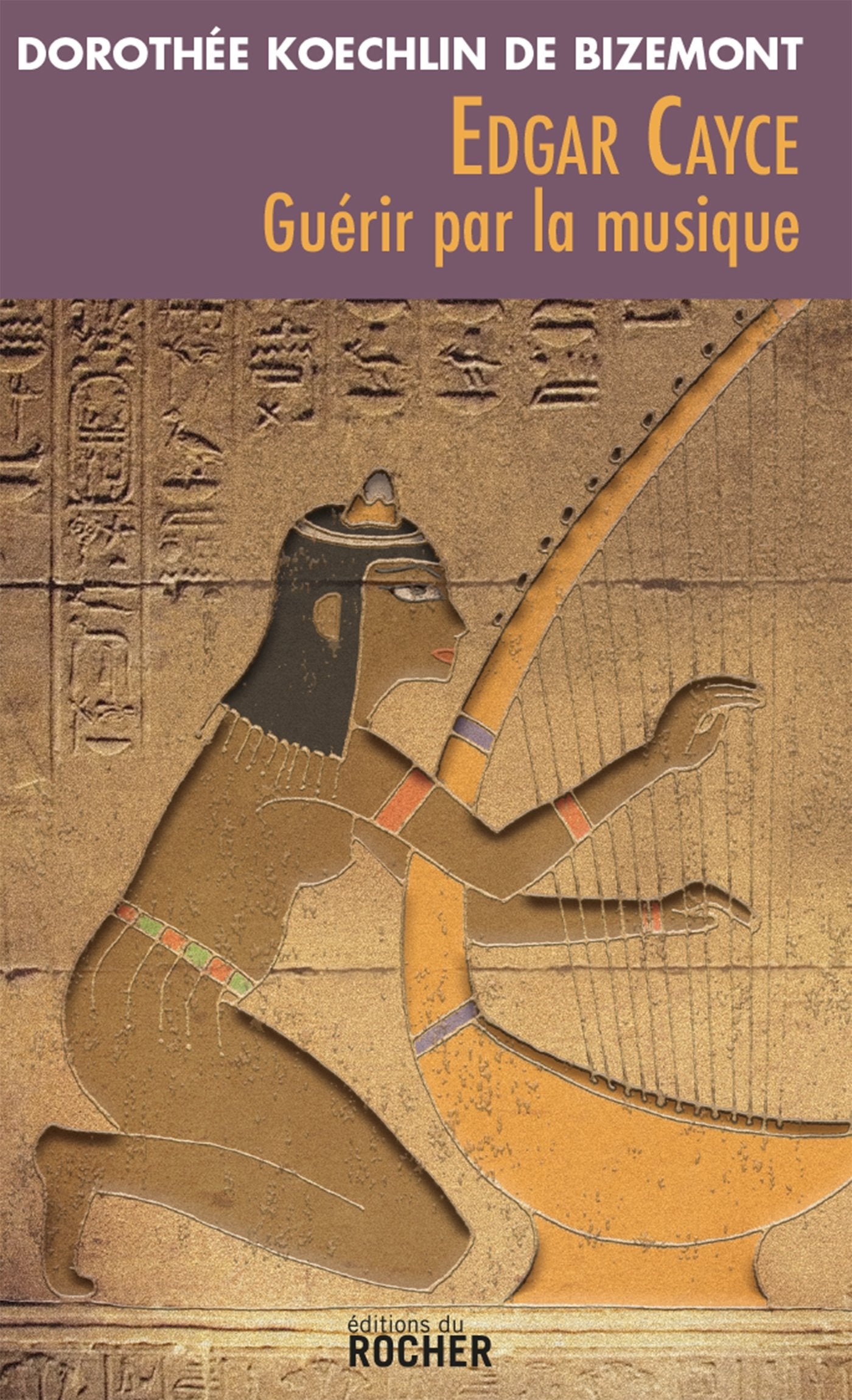Edgar Cayce : guérir par la musique: Ned book
