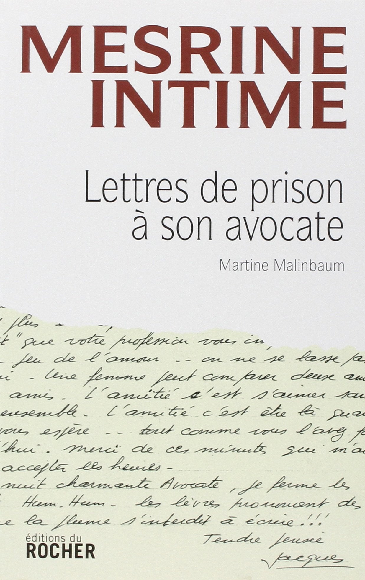 Mesrine intime: Lettres de prison à son avocate Books