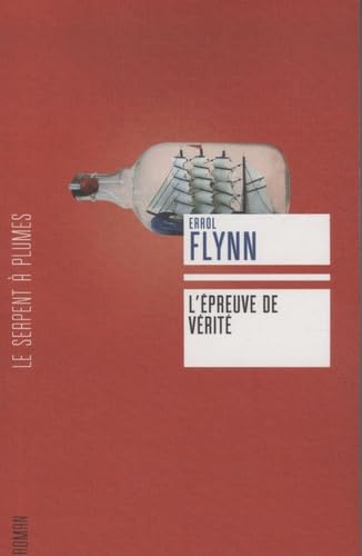L'EPREUVE DE VERITE Contemporary literature