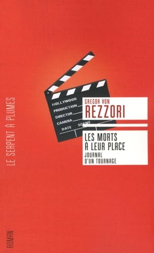 Les morts à leur place: Journal d'un tournage book