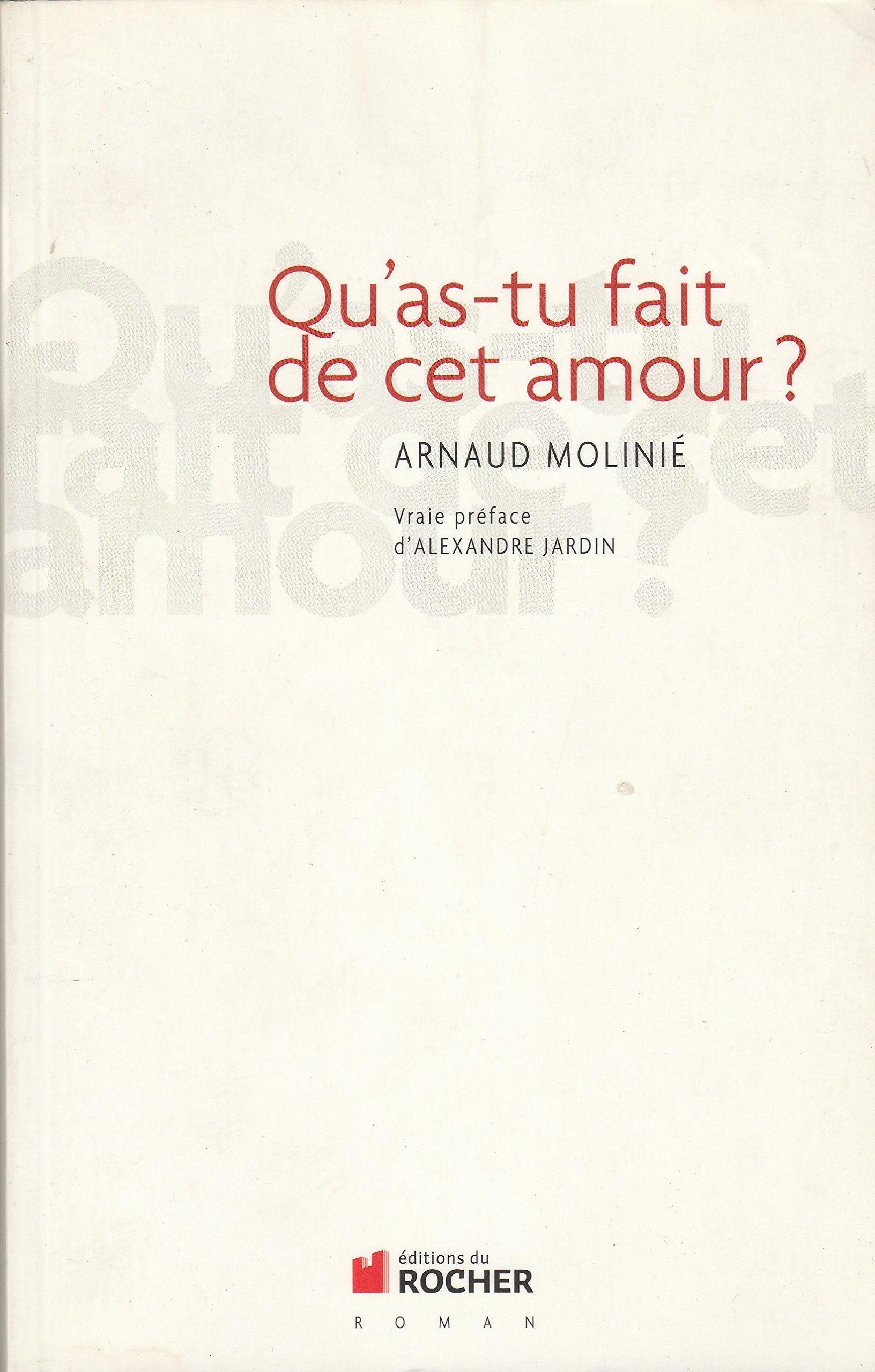 Qu'as-tu fait de cet amour ? Books