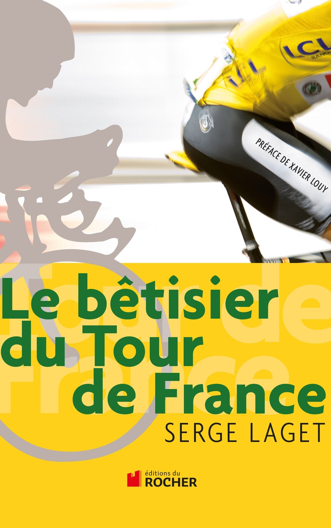 Le bêtisier du Tour de France Books