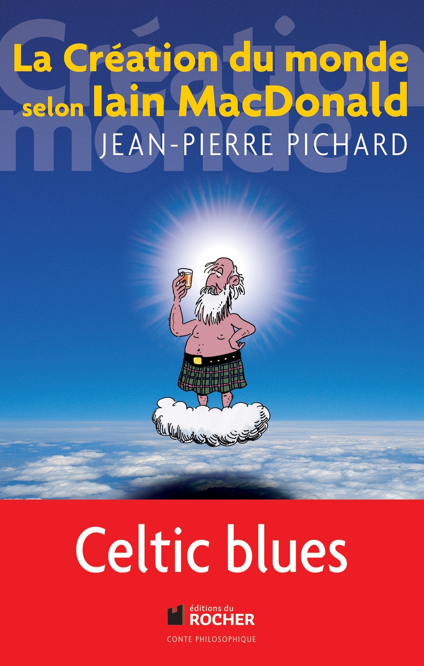 La création du monde selon Iain MacDonald book