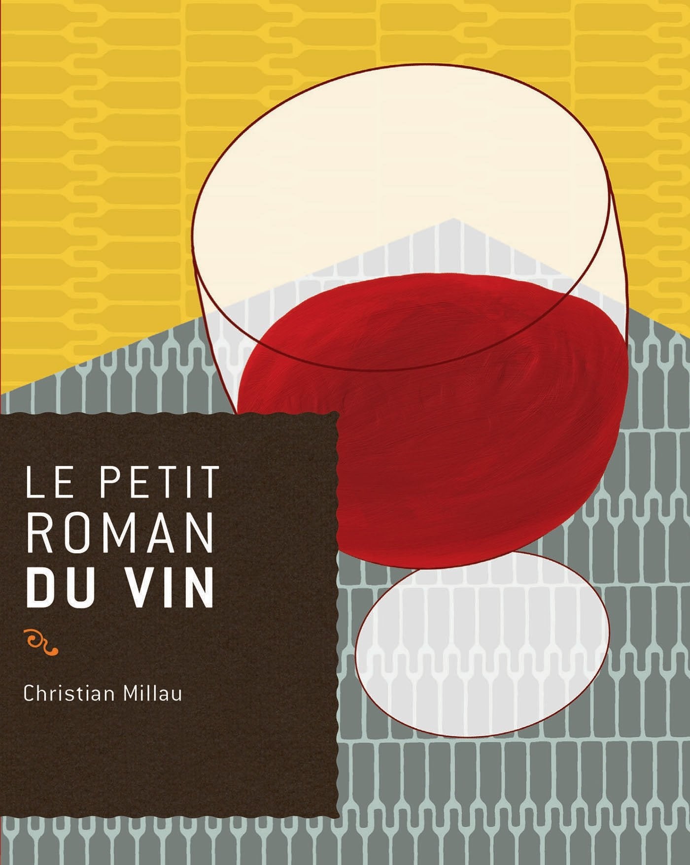 Le petit roman du vin Books