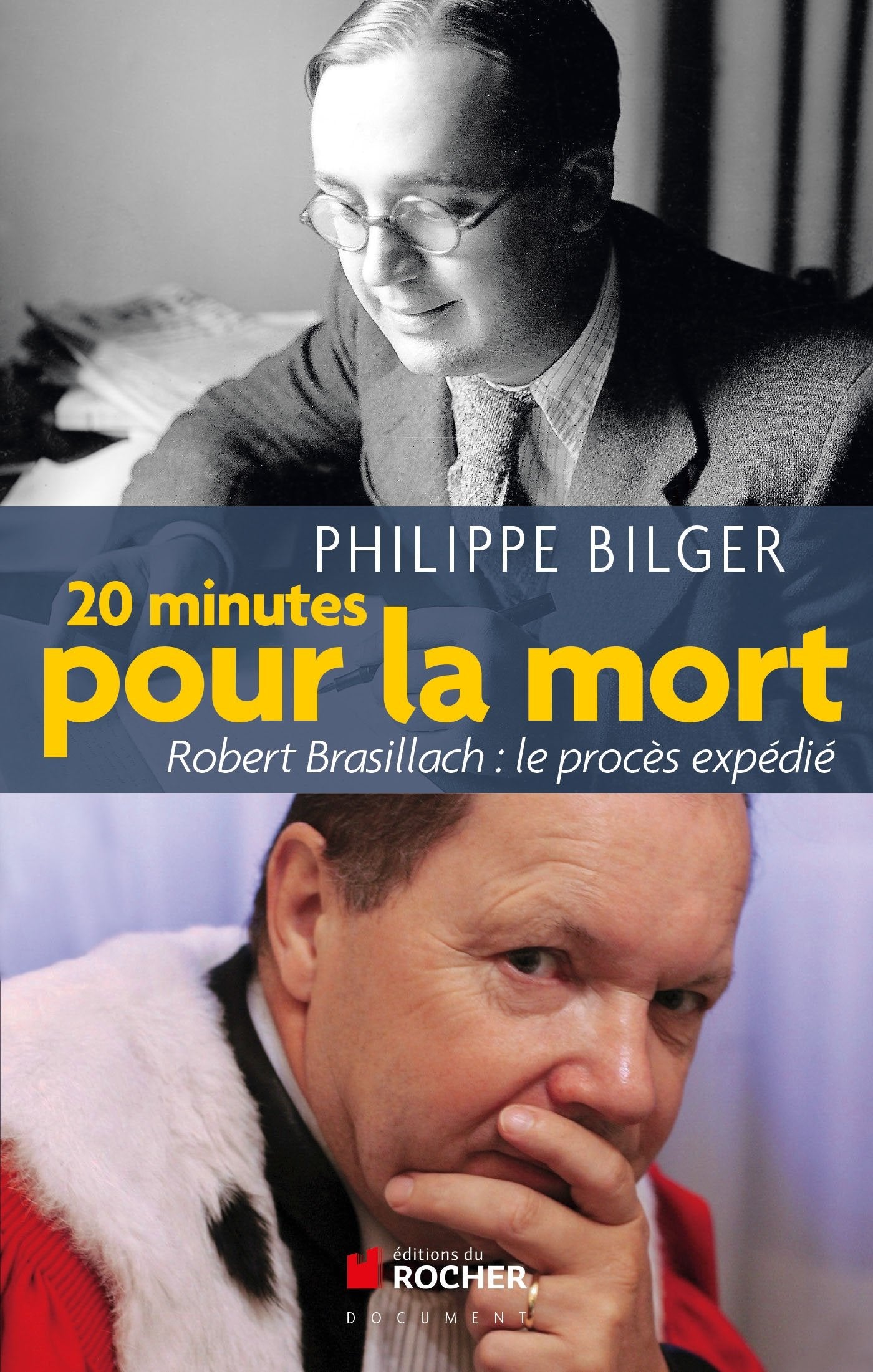 Vingt minutes pour la mort: Robert Brasillach : le procès expédié Books