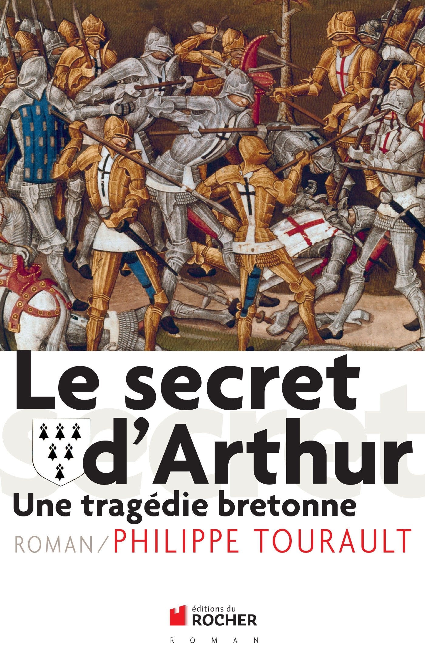 Le secret d'Arthur: Une tragédie bretonne book
