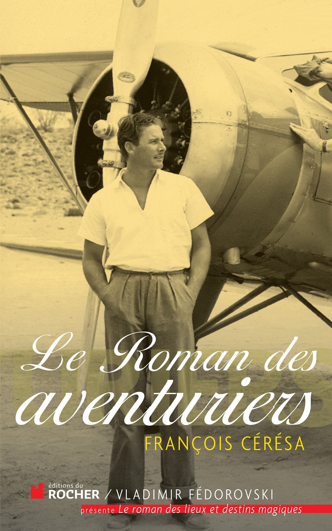 Le Roman des aventuriers Books