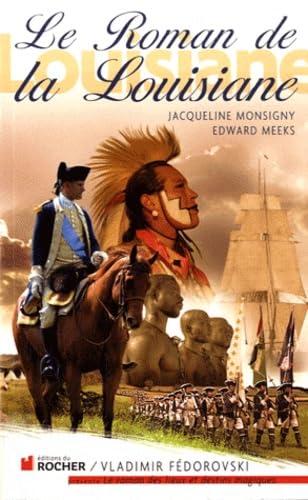 Le Roman de la Louisiane Books