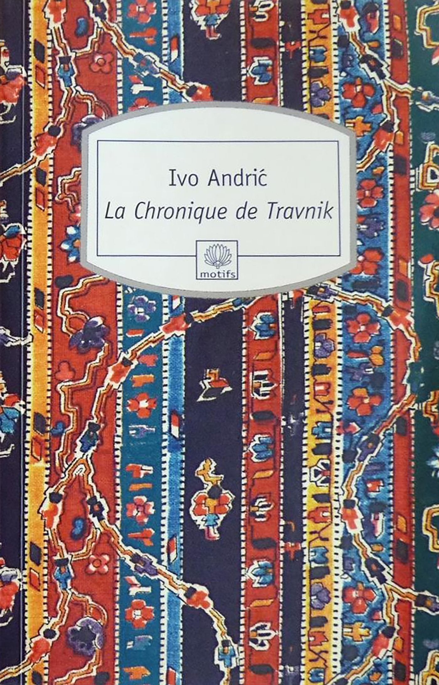La Chronique de Travnik Contemporary literature