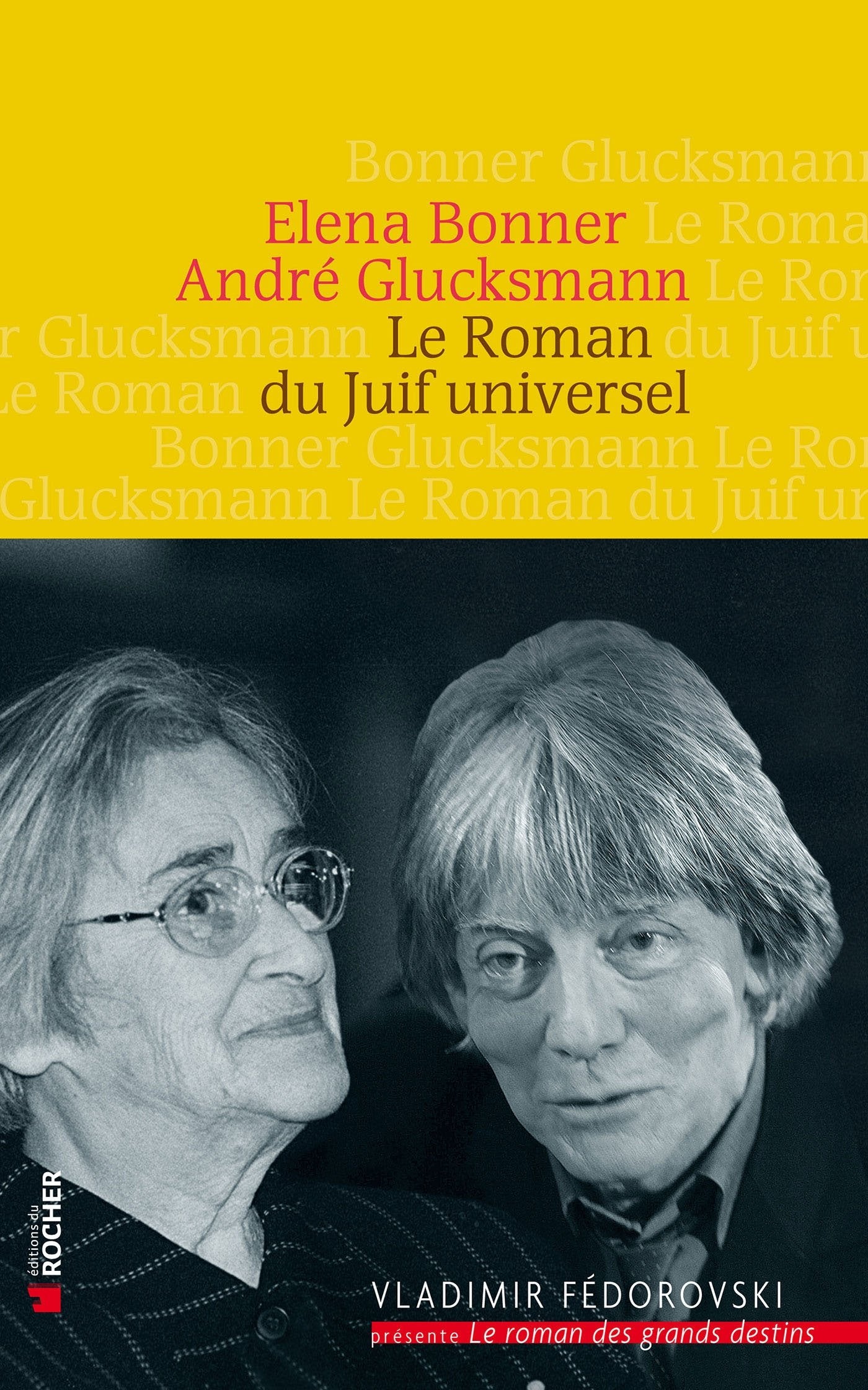 Le Roman du Juif universel Contemporary literature