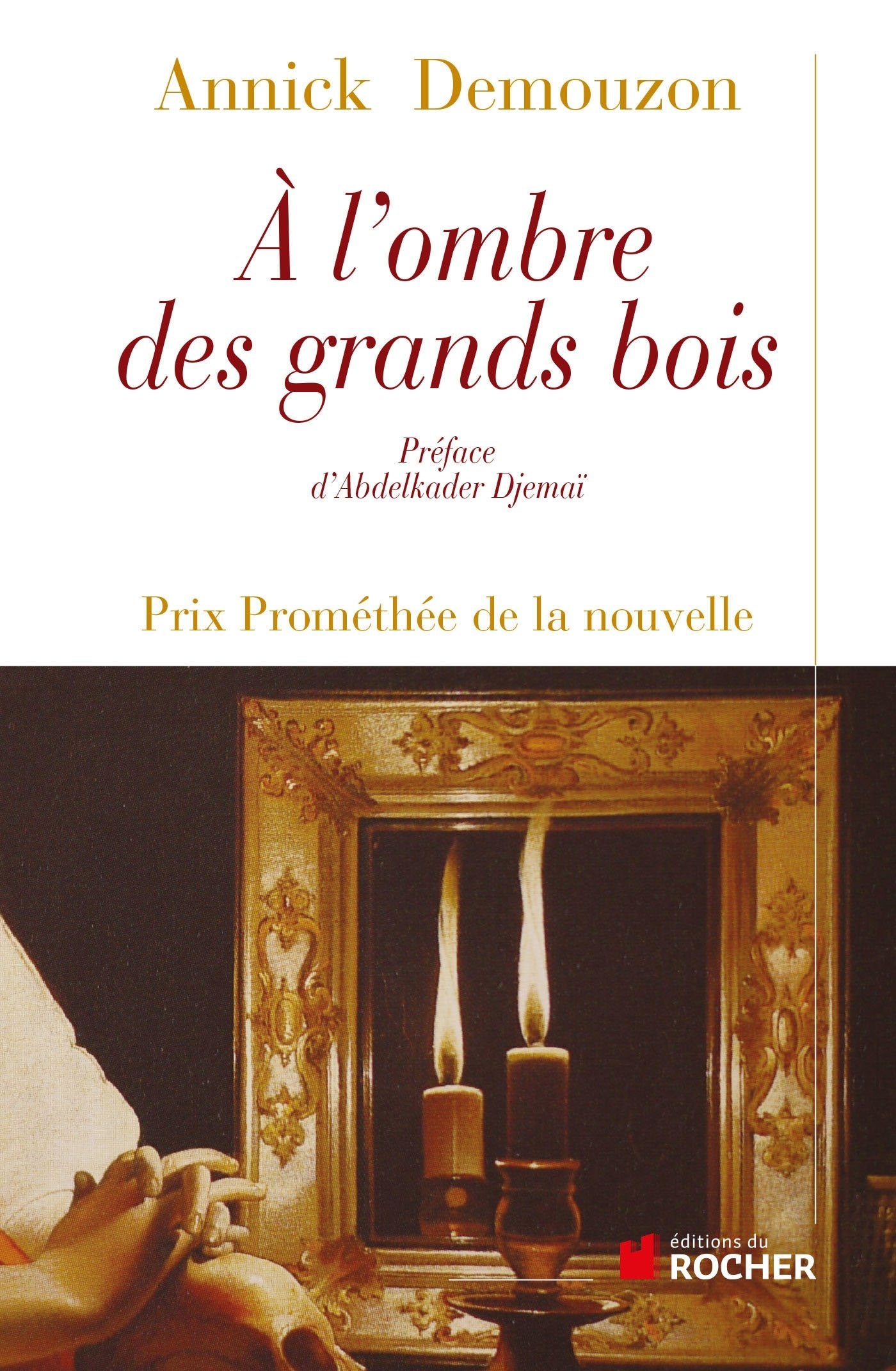 A l'ombre des grands bois book