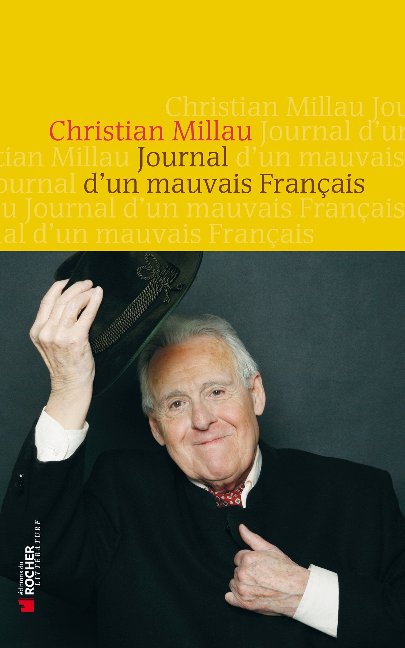 Journal d'un mauvais Français: 1er septembre 2011 - 1er avril 2012 Contemporary literature