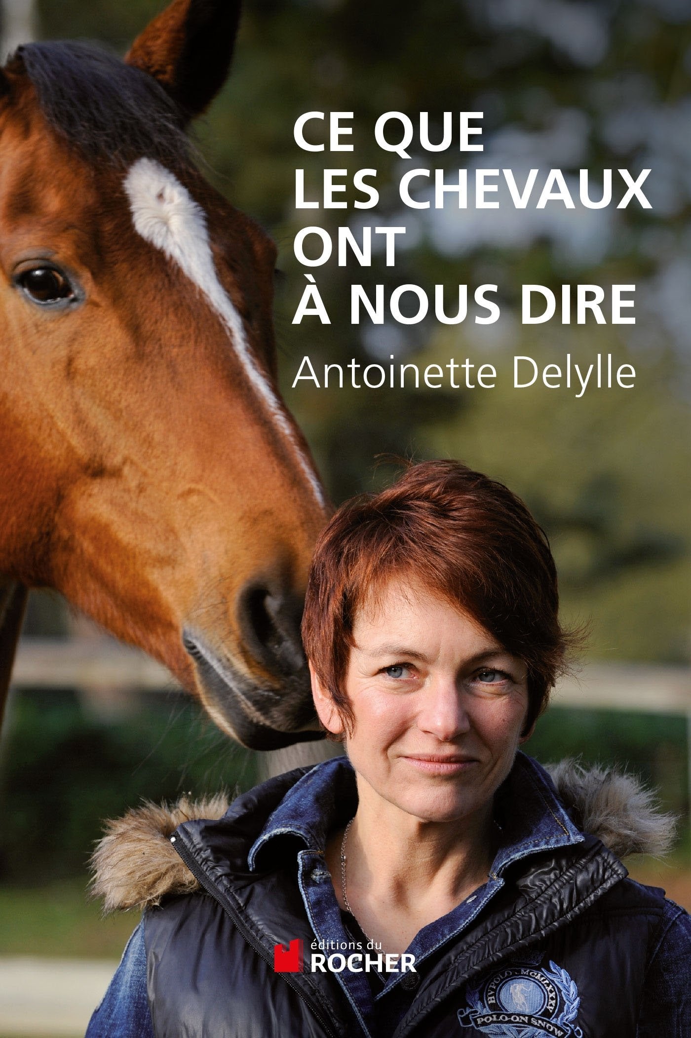 Ce que les chevaux ont à nous dire Books