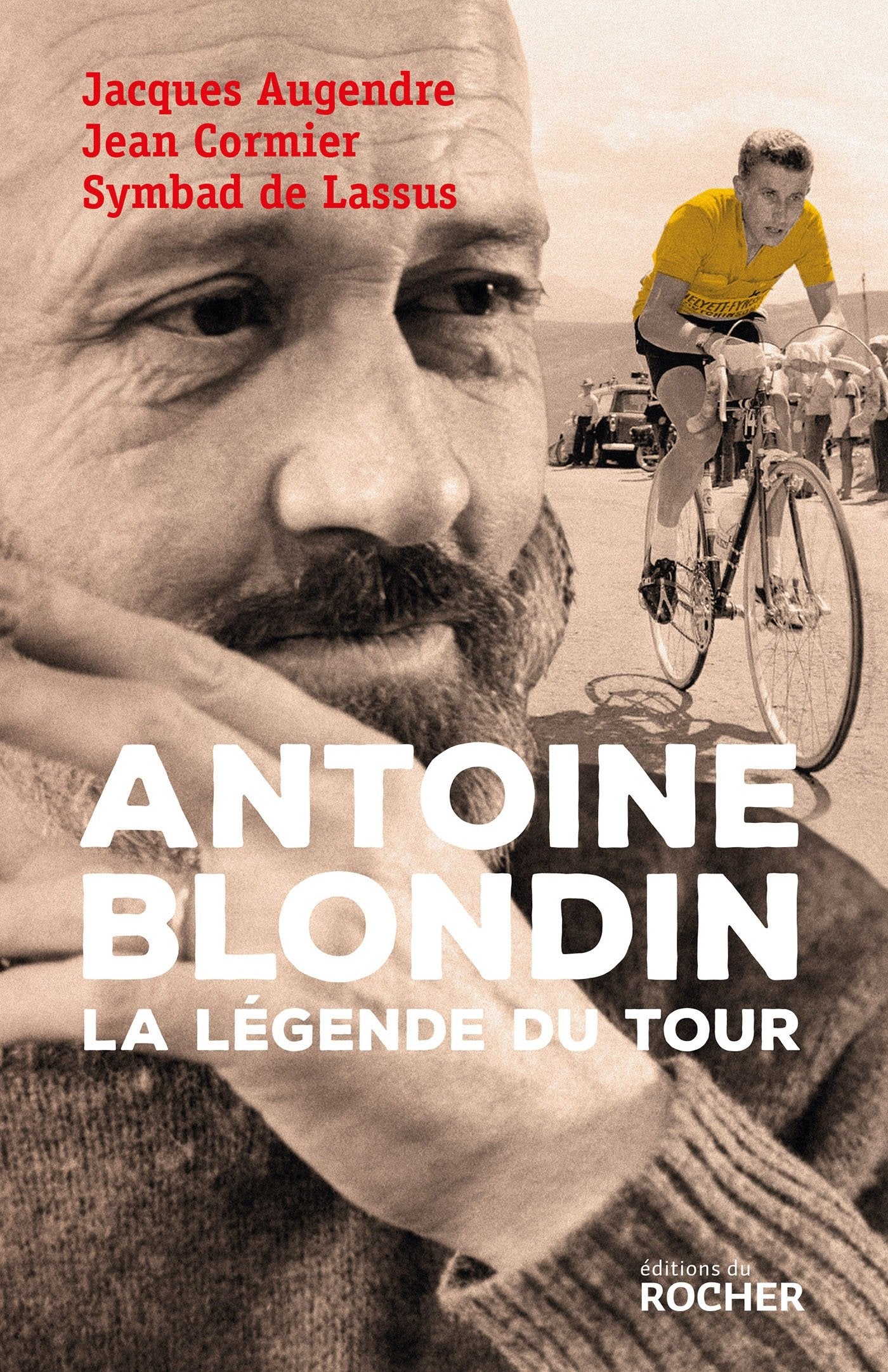Antoine Blondin: La légende du Tour book