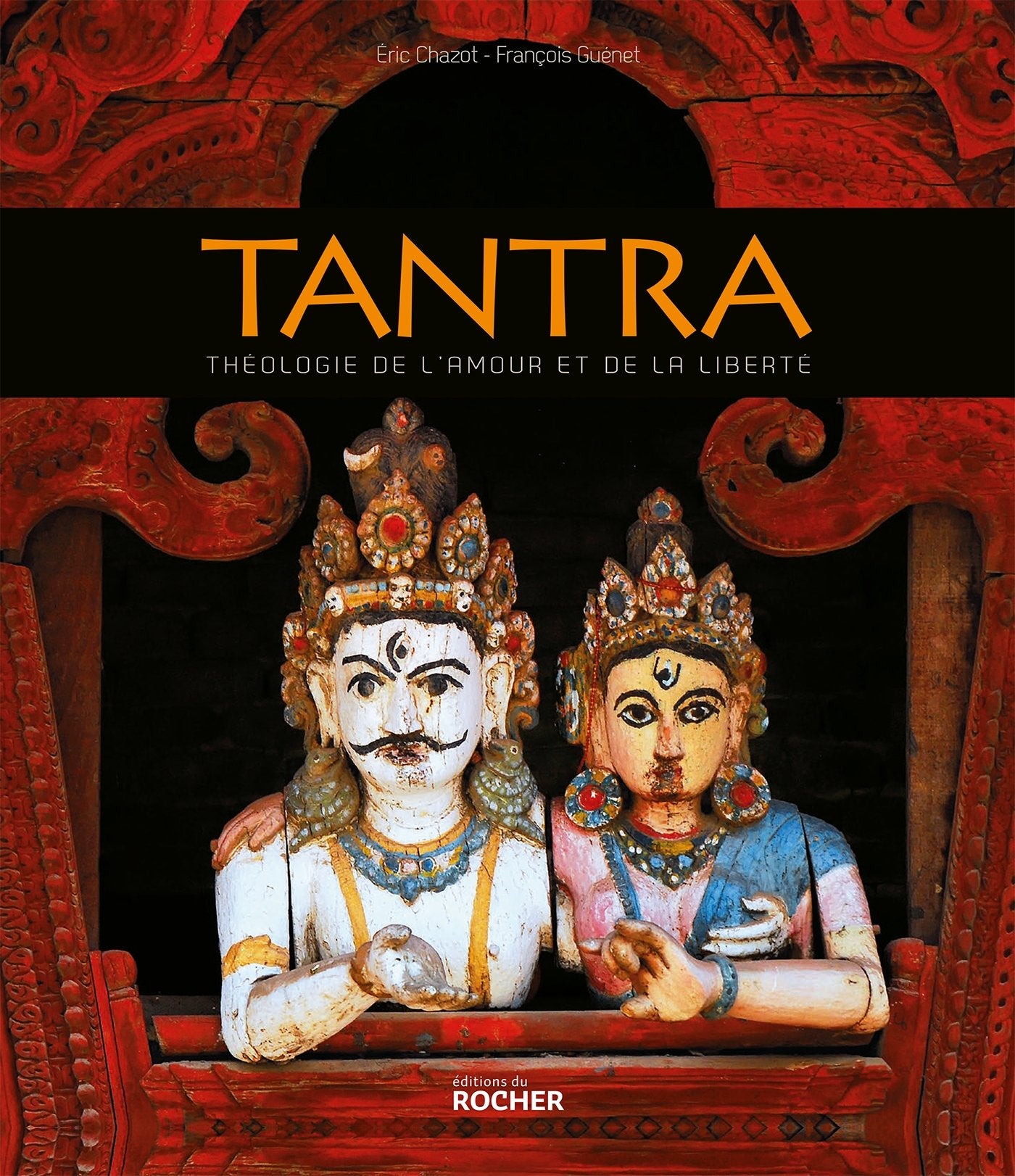 Tantra: Théologie de l'amour et de la liberté book