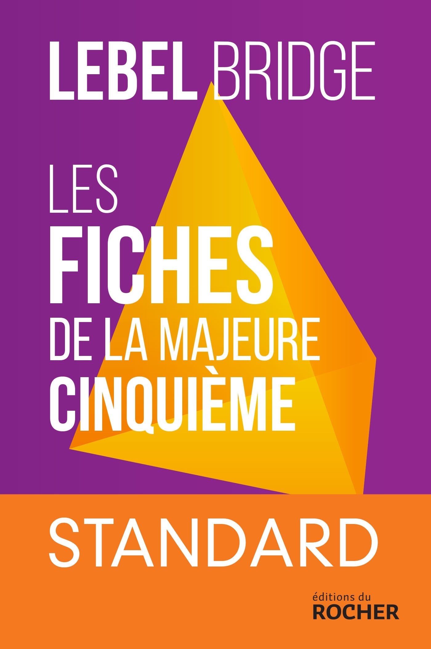 Les Fiches de la Majeure Cinquième - Standard: Standard book
