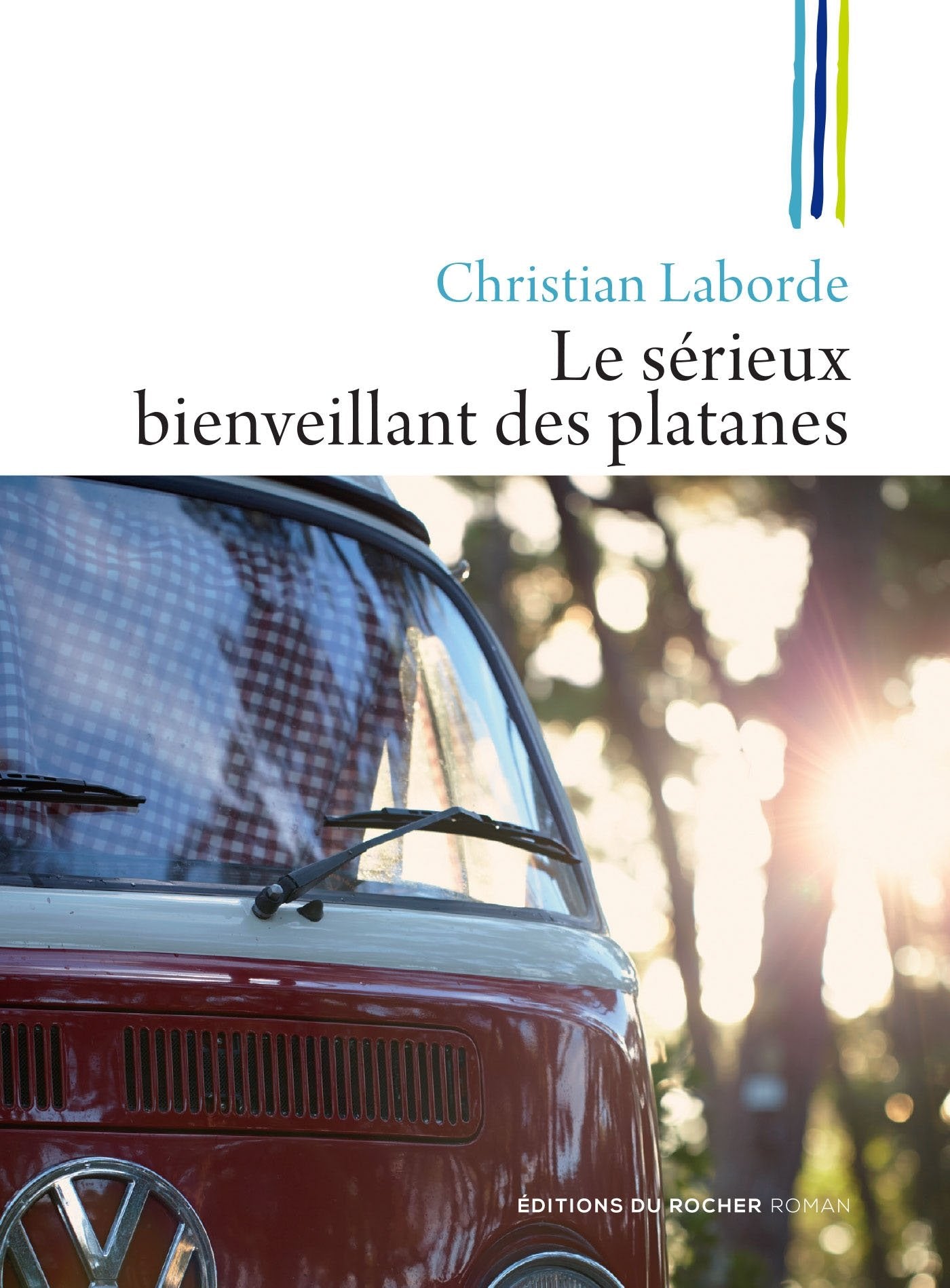 Le sérieux bienveillant des platanes book