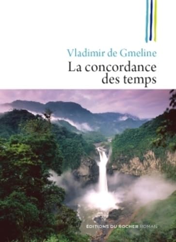 La concordance des temps Contemporary literature