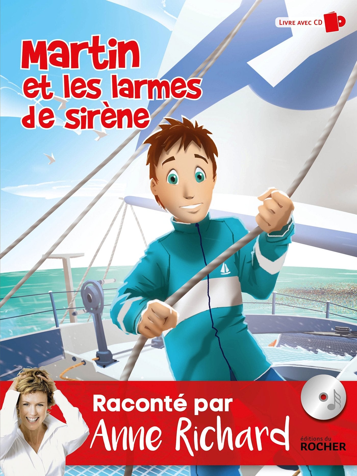 Martin et les larmes de Sirène: Livre avec CD book